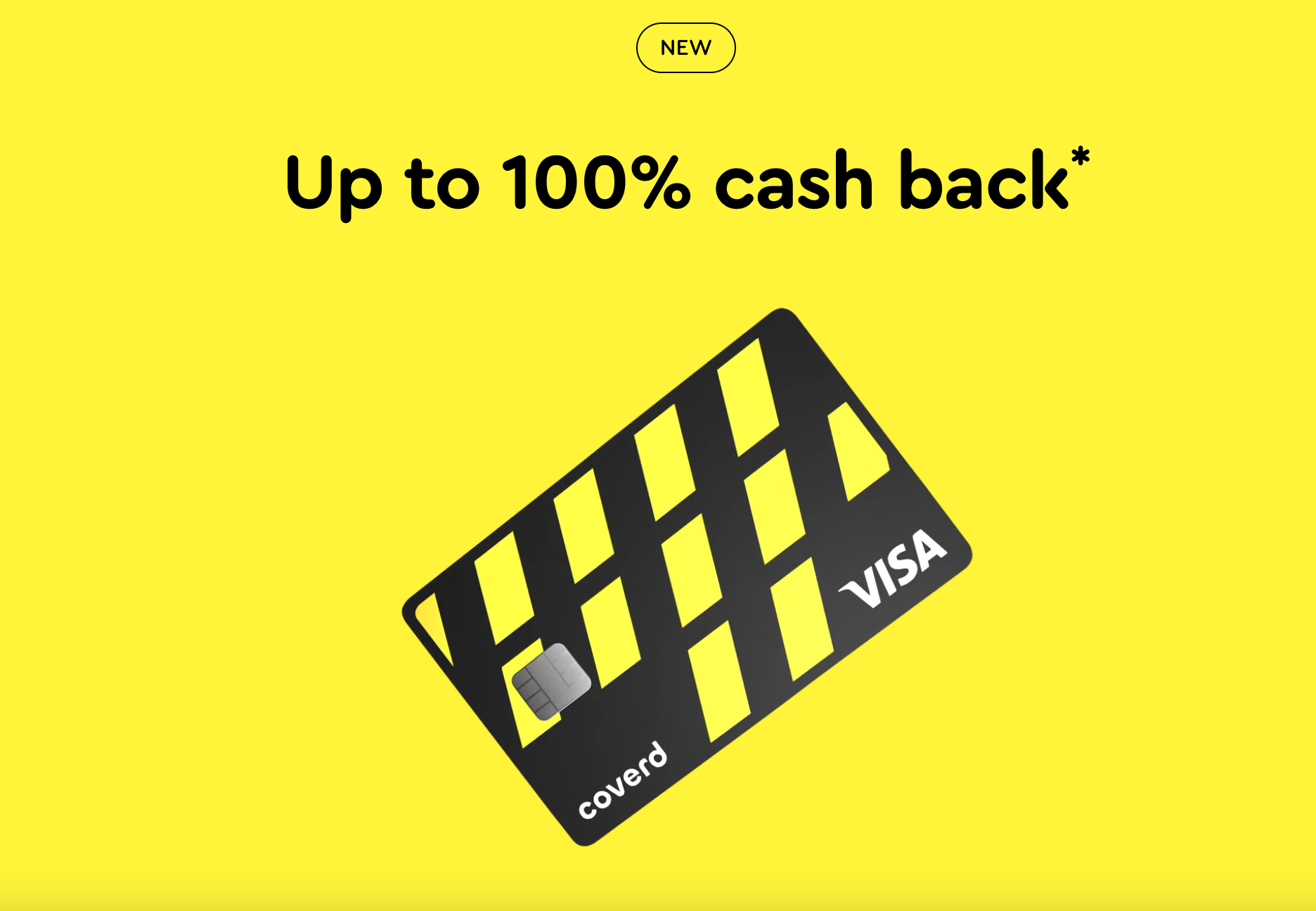 Coverd's credit card on a yellow background stating 'Up to 100% cash back'.