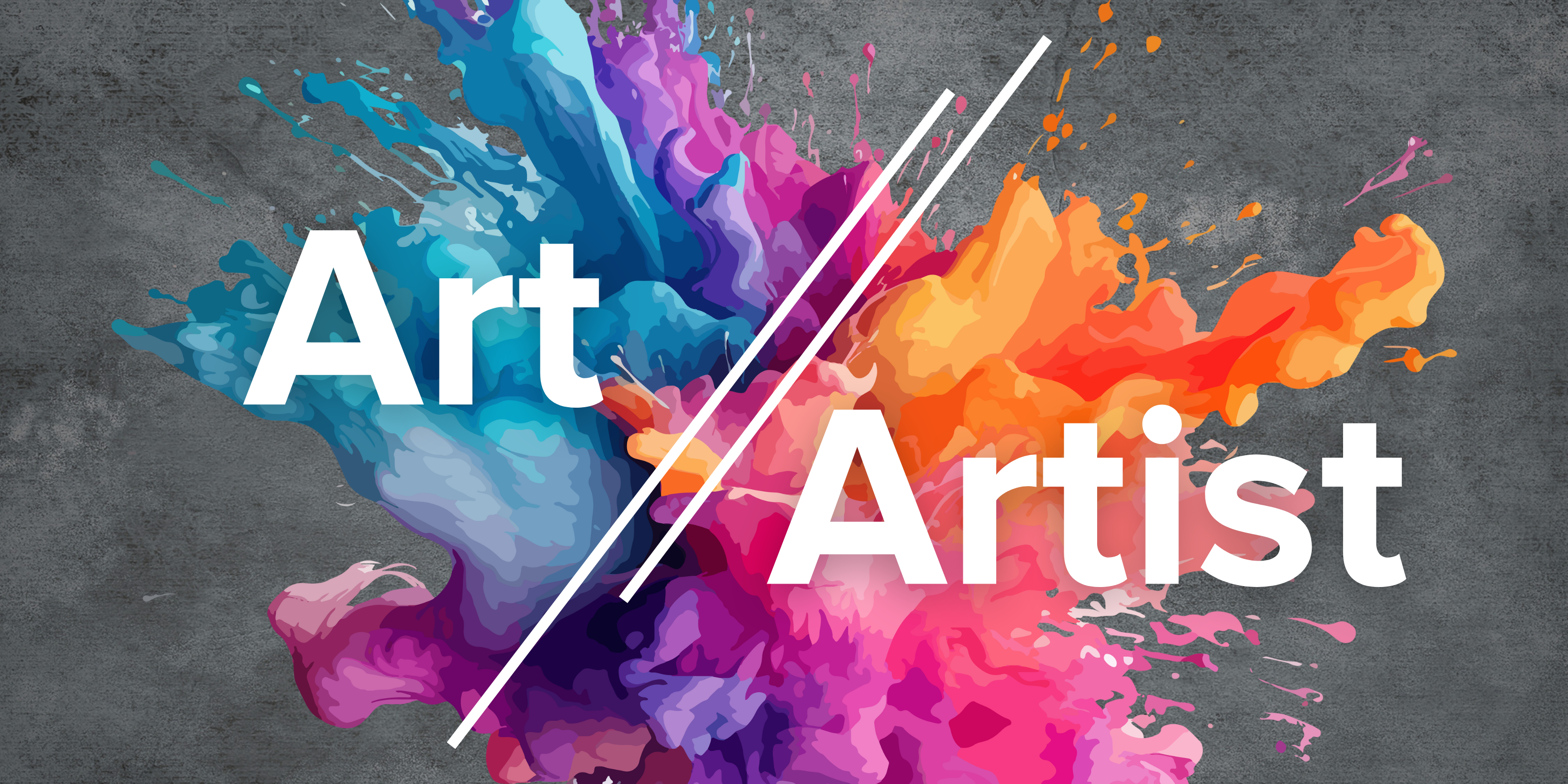 splatter paint color with text that reads art and artist 