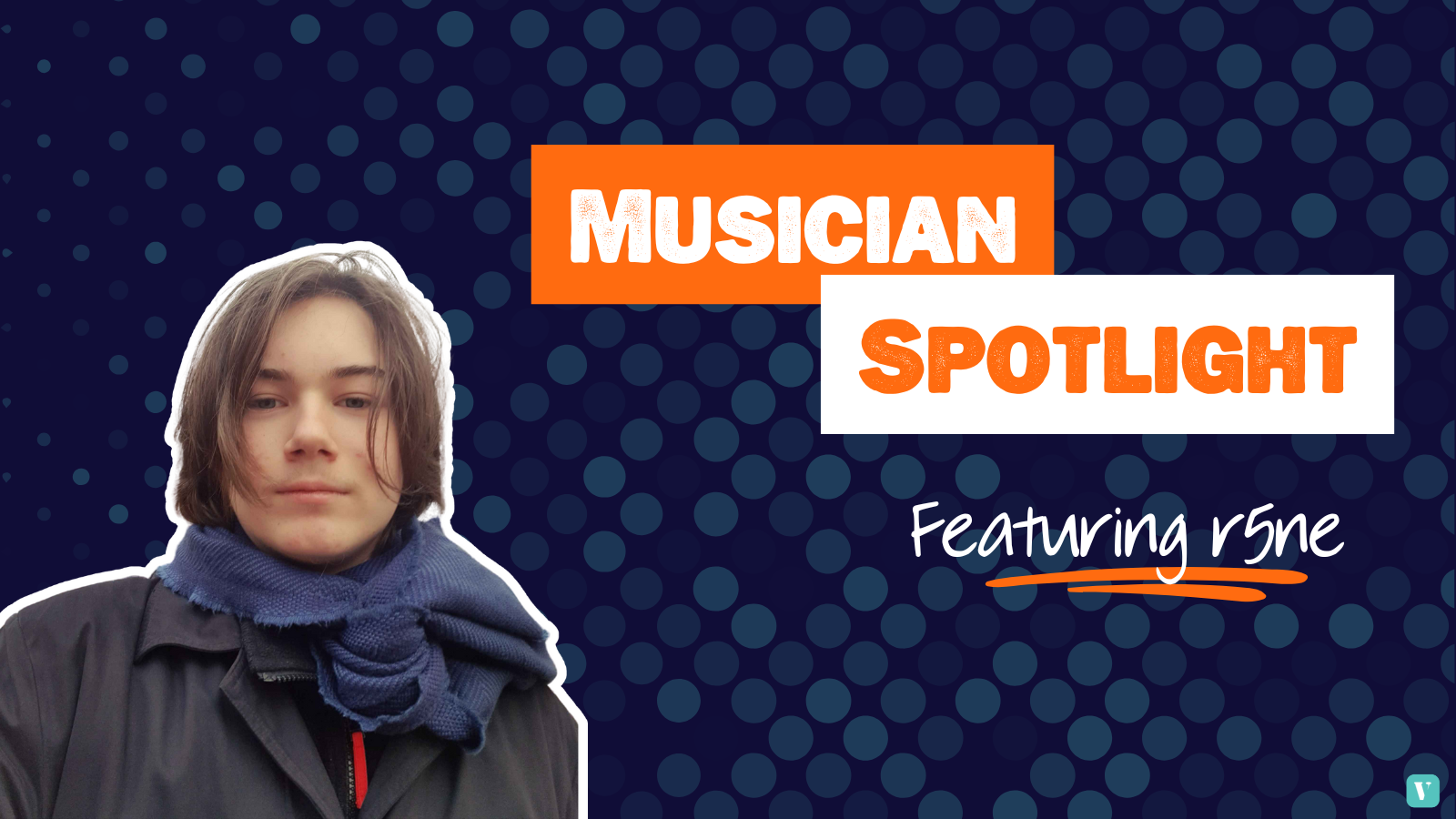 photo of r5ne on a blue background with the title 'Musician Spotlight featuring r5ne'