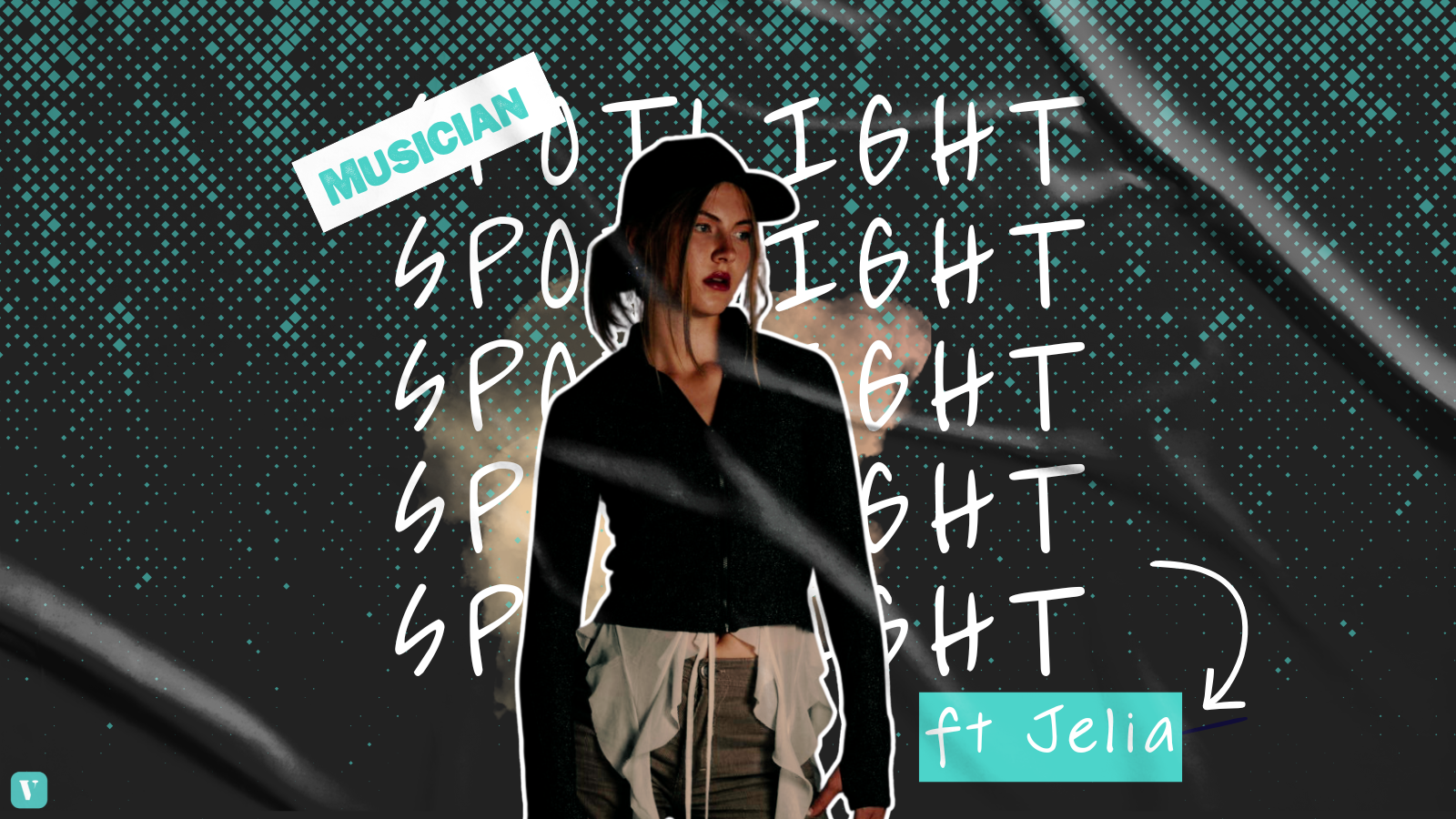 Musician Spotlight Ft Jelia