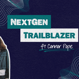 NextGen Trailblazer featuring Connor Pope